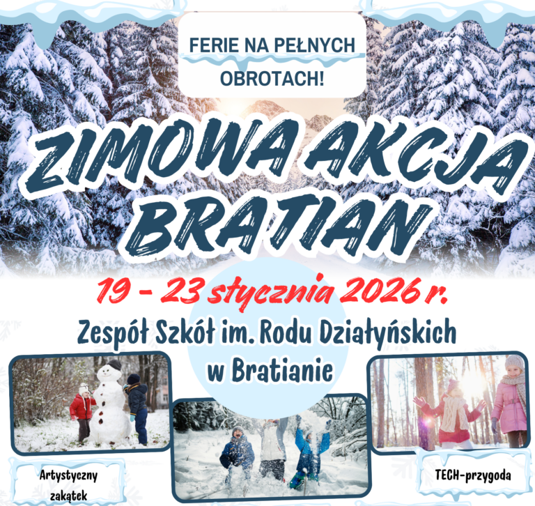 ZIMOWA AKCJA BRATIAN – ferie na&nbsp;pełnych obrotach!!!