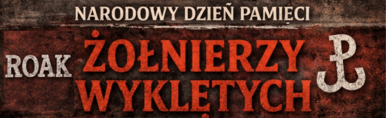 Narodowy Dzień Pamięci Żołnierzy Wyklętych